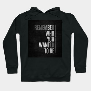 Be what you want to be - Best Selling Hoodie